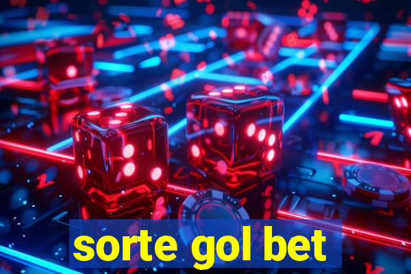 sorte gol bet